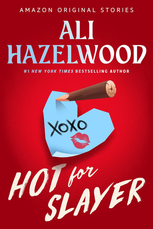 Hot for Slayer  Ali Hazelwood