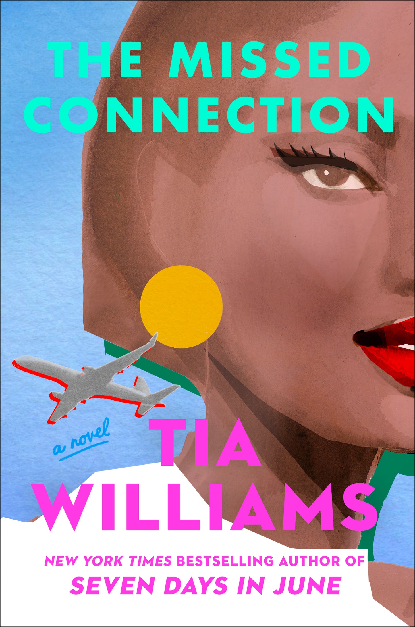 The Missed Connection  Tia Williams