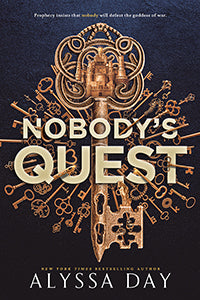 Nobody's Quest  Alyssa Day
