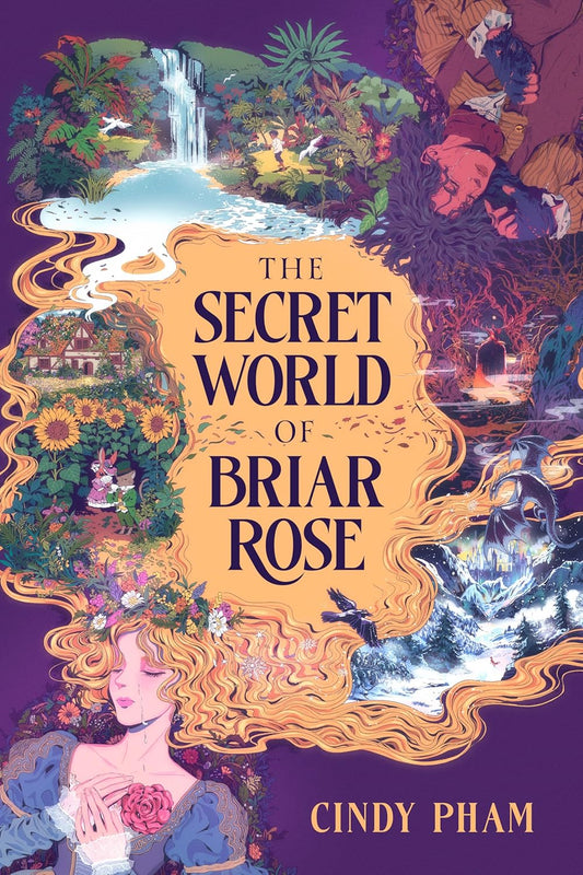 The Secret World of Briar Rose  Cindy Pham