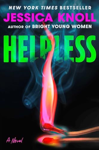 Helpless  Jessica Knoll