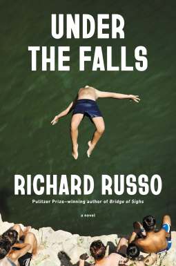 Under the Falls Richard Russo
