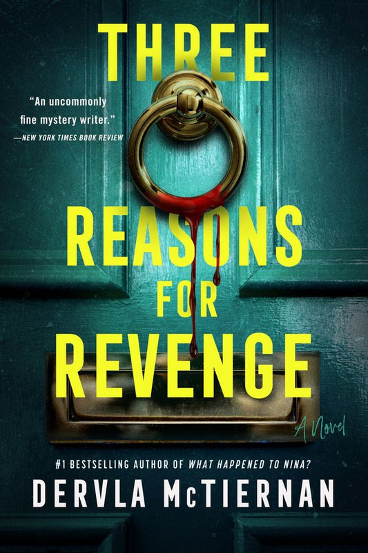 Three Reasons for Revenge  Dervla McTiernan