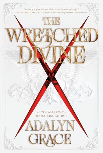 The Wretched Divine  Adalyn Grace