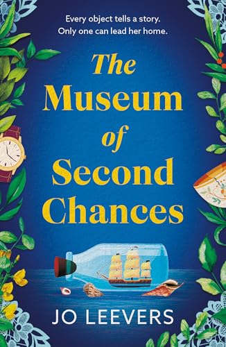 The Museum of Second Chances  Jo Leevers