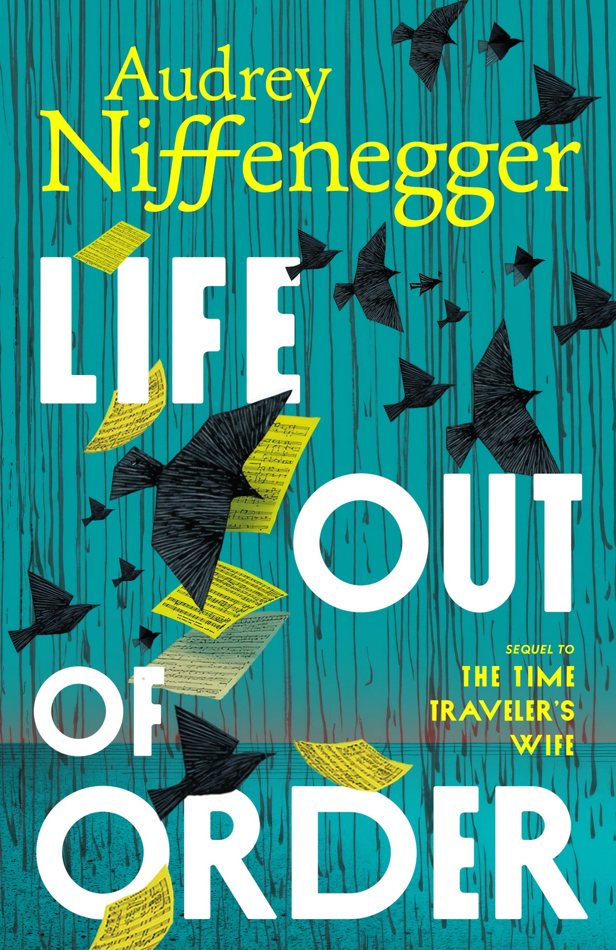 Life Out of Order  Audrey Niffenegger