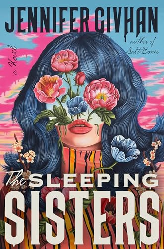 The Sleeping Sisters  Jennifer Givhan