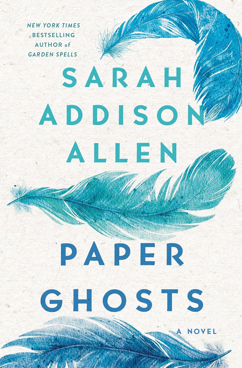 Paper Ghosts  Sarah Addison Allen