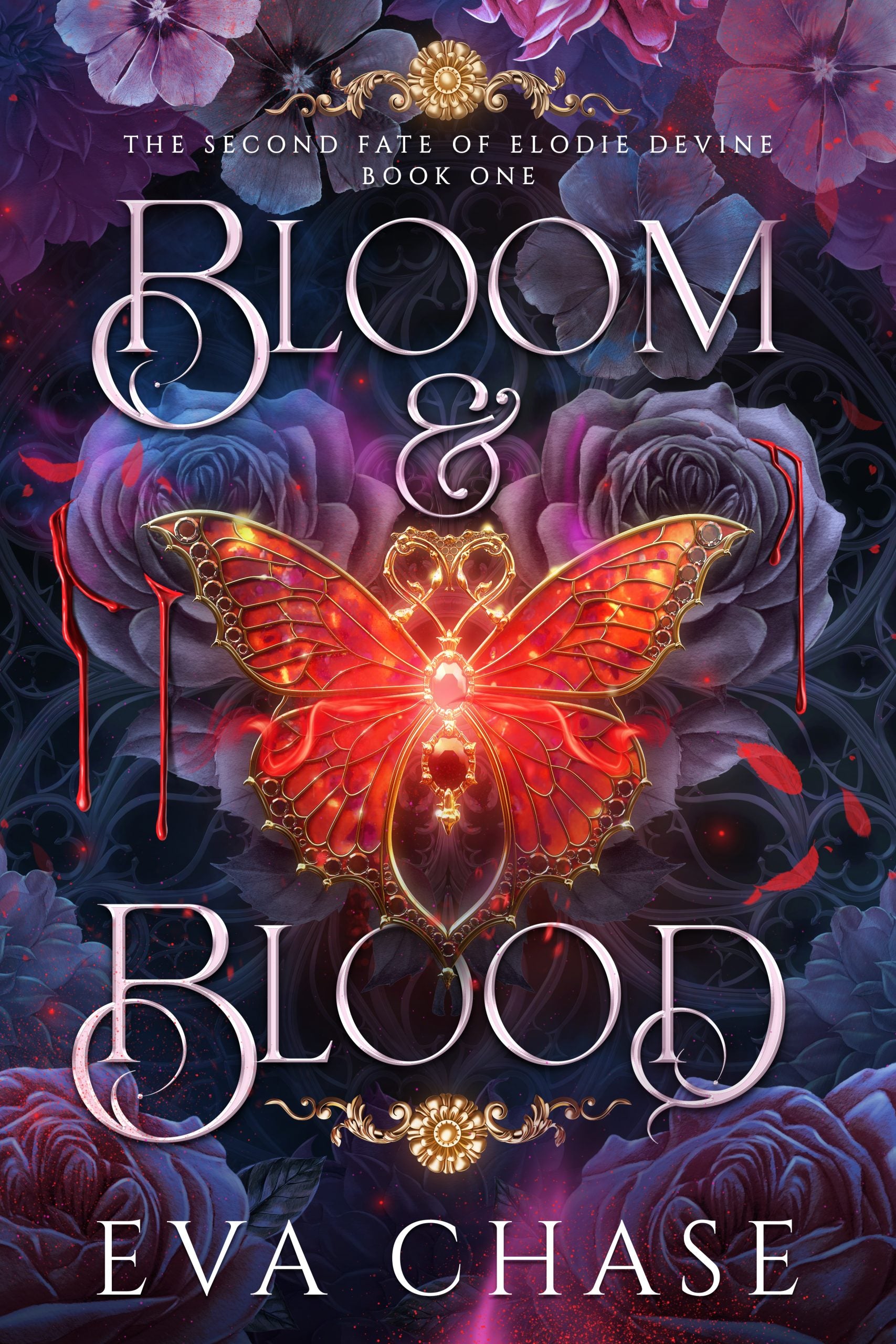Bloom & Blood  Eva Chase