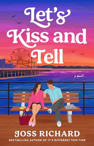 Let's Kiss and Tell  Joss Richard