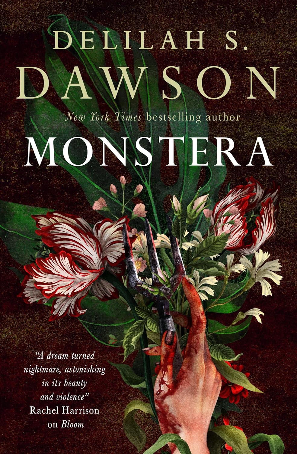 Monstera  Delilah S. Dawson