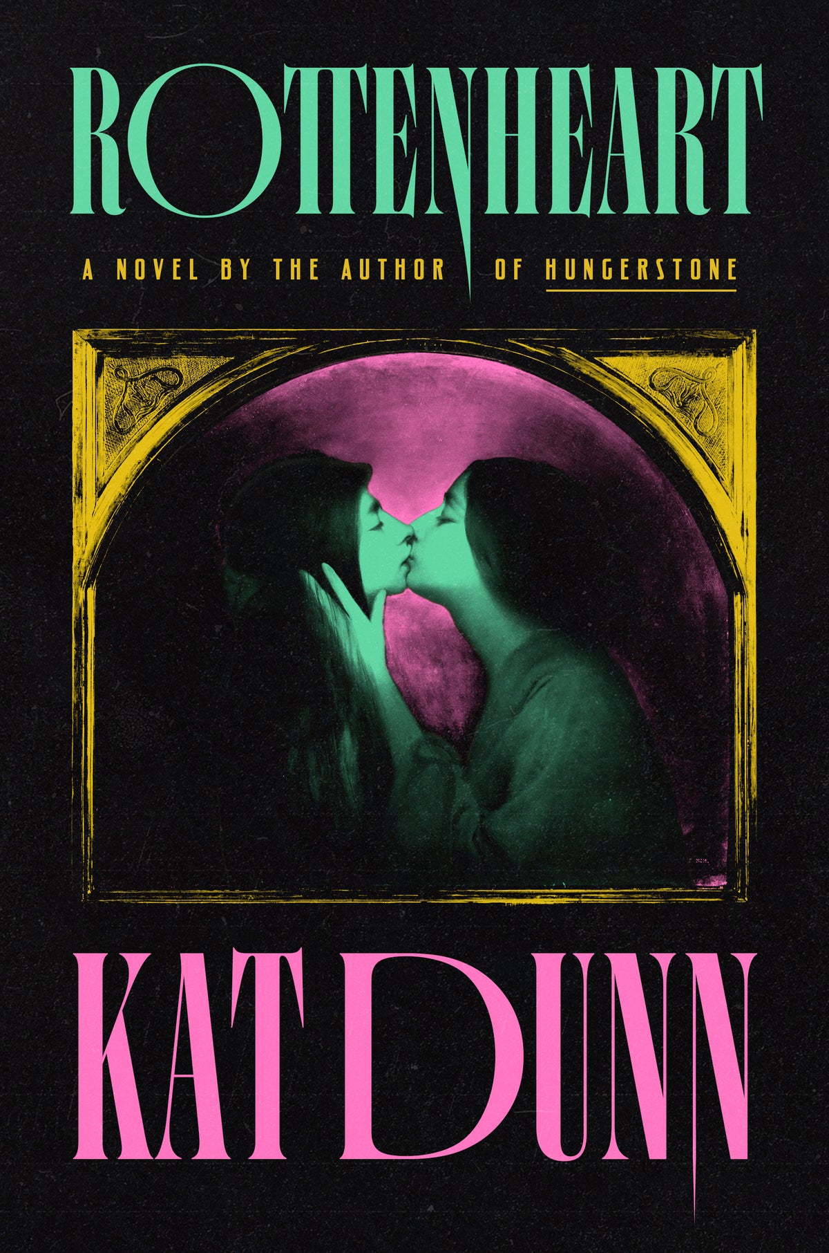 Rottenheart  Kat Dunn