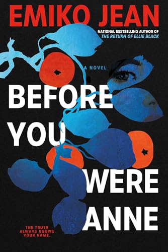 Before You Were Anne  Emiko Jean