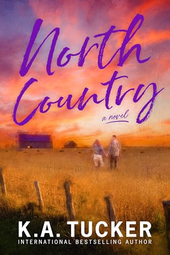 North Country  K.A. Tucker