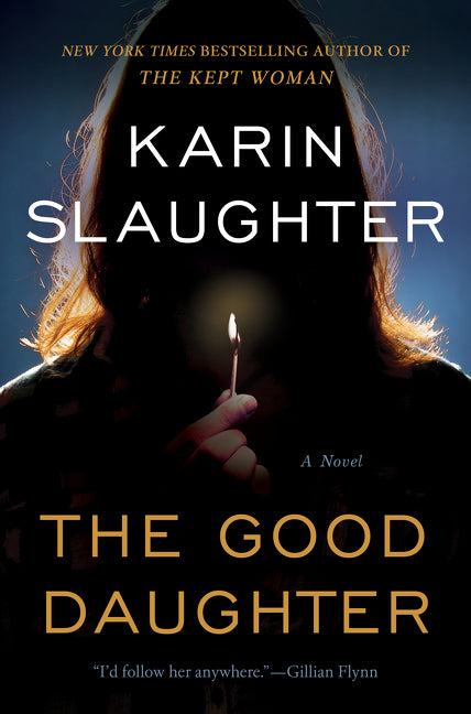 The Good Daughter  Karin Slaughter