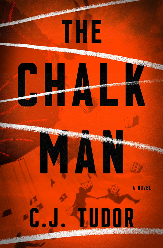 The Chalk Man" by C.J. Tudor