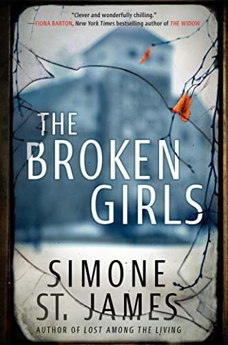 The Broken Girls  Simone St. James