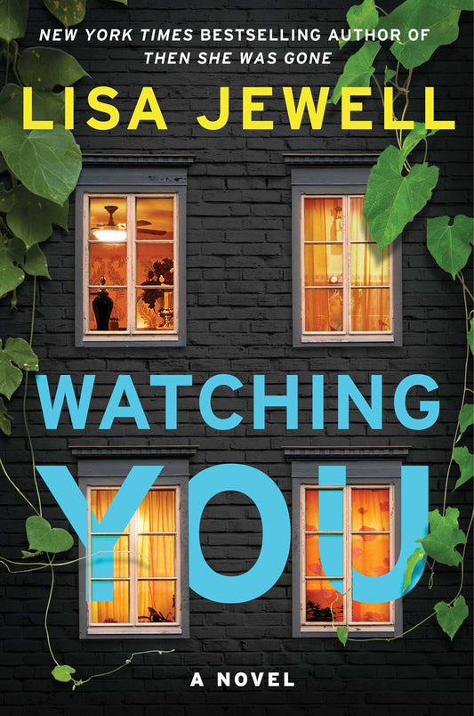 Watching You  Lisa Jewell