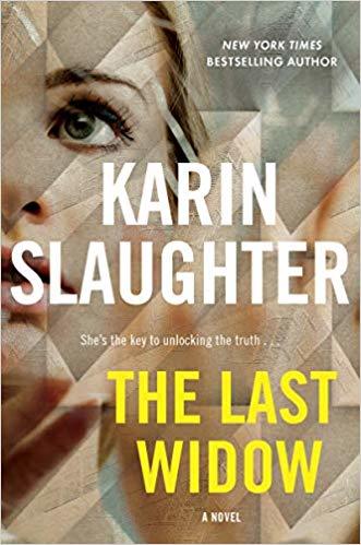 The Last Widow  Karin Slaughter