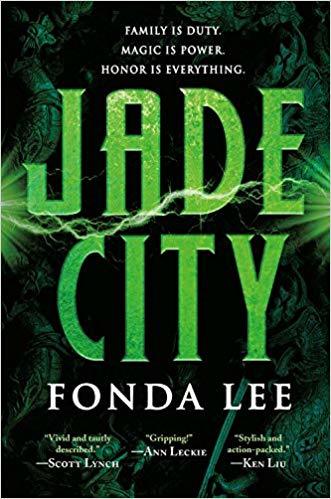 Jade City  Fonda Lee