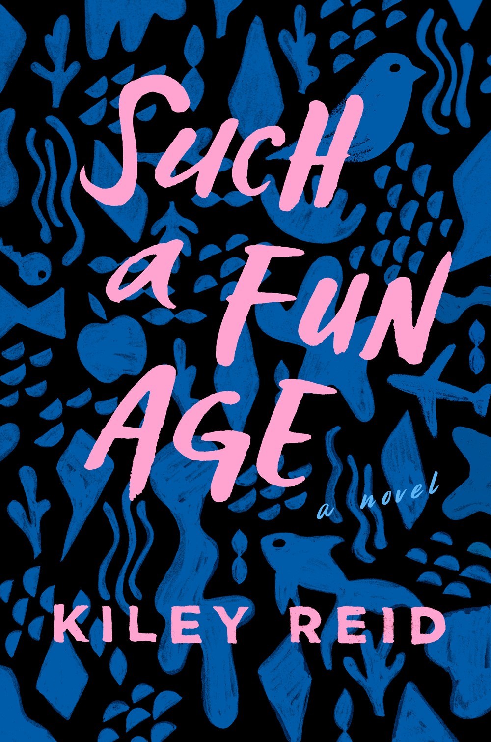 Such a Fun Age  Kiley Reid