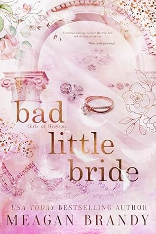 Bad Little Bride  Meagan Brandy