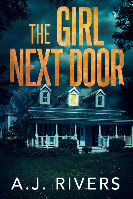 The Girl Next Door  A.J. Rivers