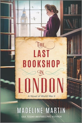 The Last Bookshop in London  Madeline Martin