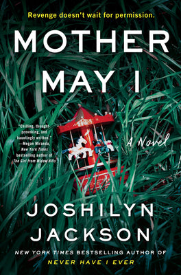 Mother May I  Joshilyn Jackson