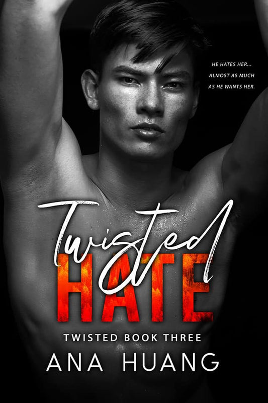 Twisted Hate  Ana Huang