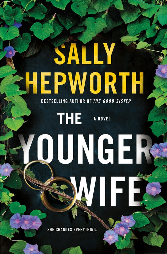 The Younger Wife  Sally Hepworth