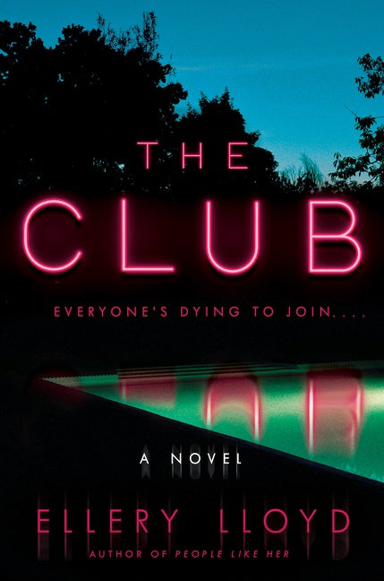 The Club  Ellery Lloyd