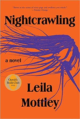 Nightcrawling  Leila Mottley