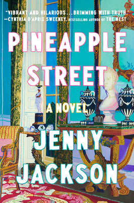 Pineapple Street  Jenny Jackson