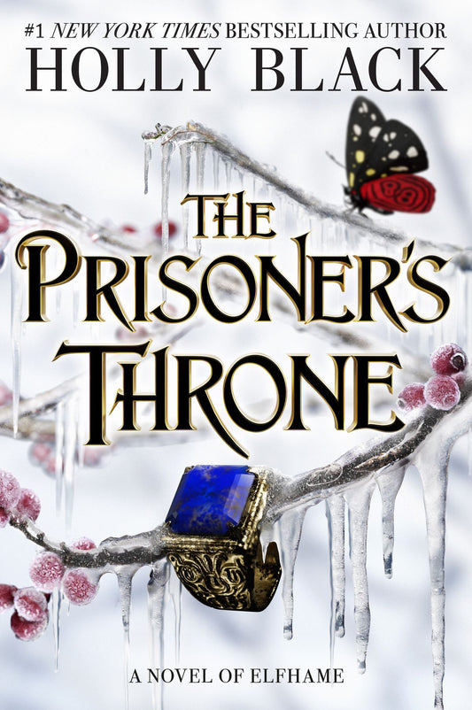 The Prisoner’s Throne  Holly Black