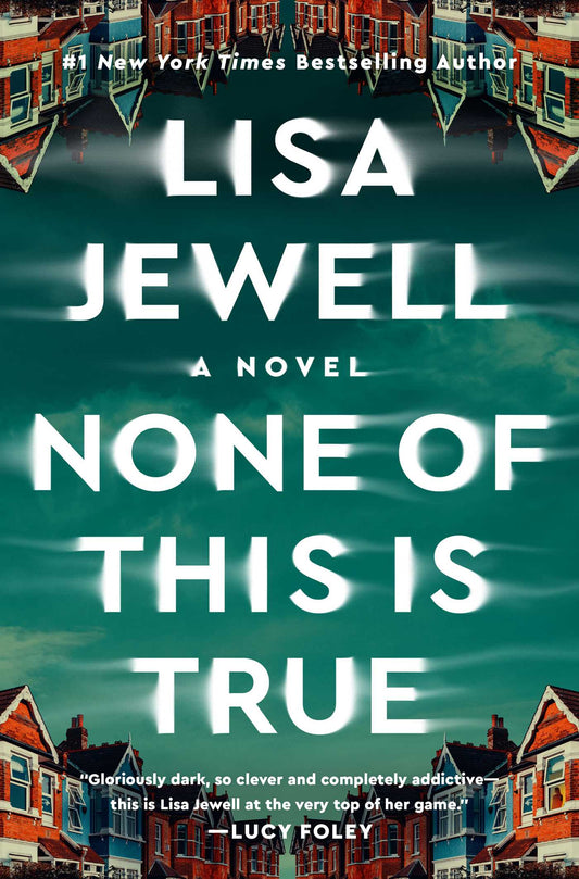 None of This Is True: Novel by Lisa Jewell | Cheap eBooks Store