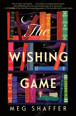 The Wishing Game  Meg Shaffer