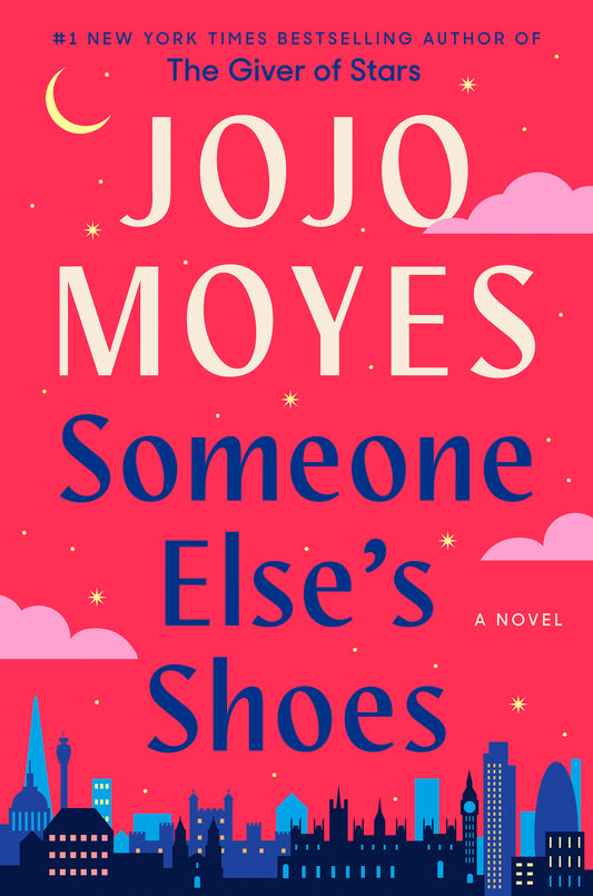 Someone Else's Shoes  Jojo Moyes