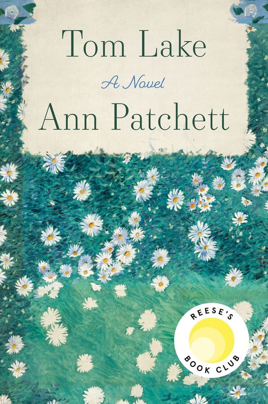 Tom Lake  Ann Patchett