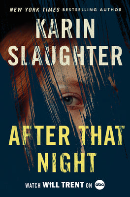 After That Night  Karin Slaughter