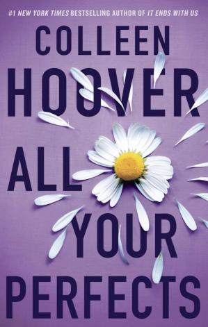 ALL YOUR PERFECTS BY COLLEEN HOOVER all your perfects summary - cheap e - books storeALL YOUR PERFECTS BY COLLEEN HOOVER all your perfects summary
