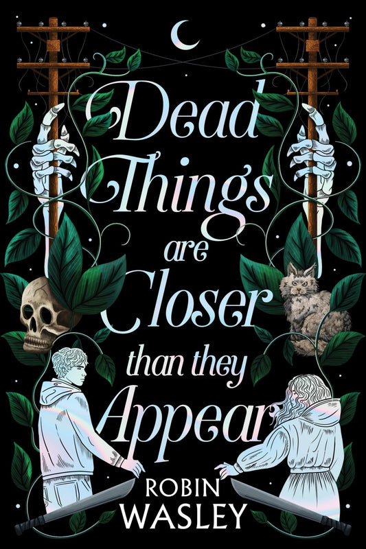 Dead Things Are Closer than They Appear Robin Wasley - cheap e - books storeDead Things Are Closer than They Appear Robin Wasley