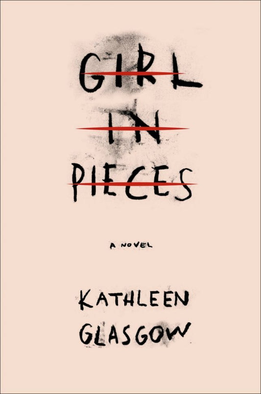 Girl in Pieces Kathleen Glasgow - cheap e - books storeGirl in Pieces Kathleen Glasgow