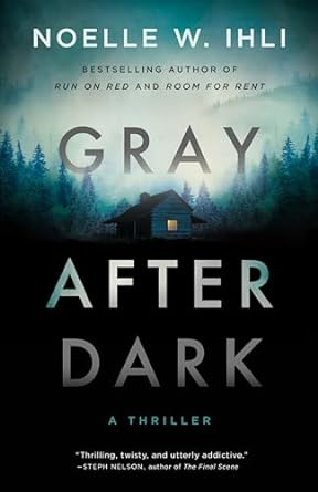 Gray After Dark Ebook: By Noelle W. Ihli | Cheap eBooks Store